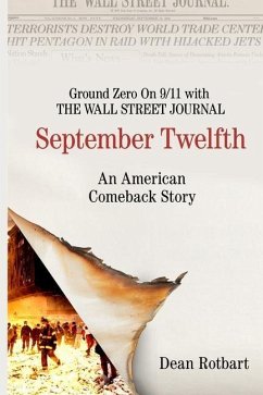 September Twelfth: An American Comeback Story - Rotbart, Dean