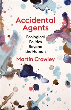 Accidental Agents (eBook, PDF) - Crowley, Martin