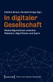 In digitaler Gesellschaft (eBook, ePUB)