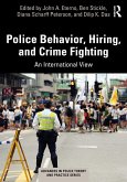 Police Behavior, Hiring, and Crime Fighting (eBook, ePUB)