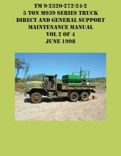 TM 9-2320-272-24-2 5 Ton M939 Series Truck Direct and General Support Maintenance Manual Vol 2 of 4 June 1998 - Us Army