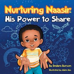 Nurturing Naasir and His Power To Share - Burson, Sedara