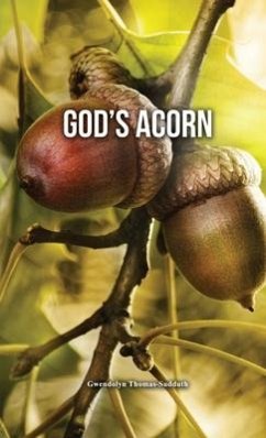 God's Acorn - Thomas-Sudduth, Gwendolyn
