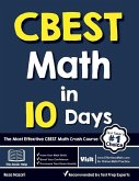 CBEST Math in 10 Days: The Most Effective CBEST Math Crash Course