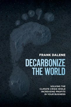 Decarbonize The World - Dalene, Frank