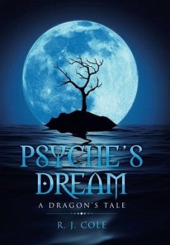 Psyche's Dream - Cole, R. J.