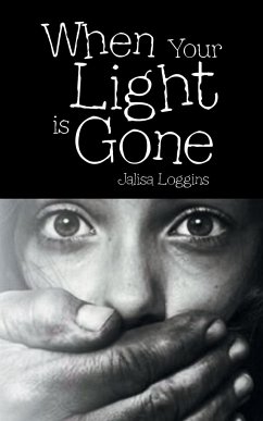 When Your Light Is Gone - Loggins, Jalisa