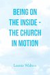 Being on the Inside - the Church in... - Bild 1