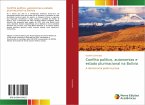Conflito político, autonomias e estado plurinacional na Bolívia