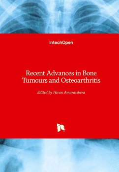 Recent Advances in Bone Tumours and Osteoarthritis