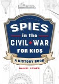 Spies in the Civil War for Kids
