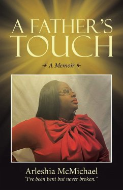 A Father's Touch - McMichael, Arleshia