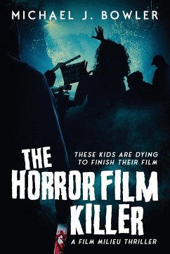 The Horror Film Killer - Bowler, Michael J.