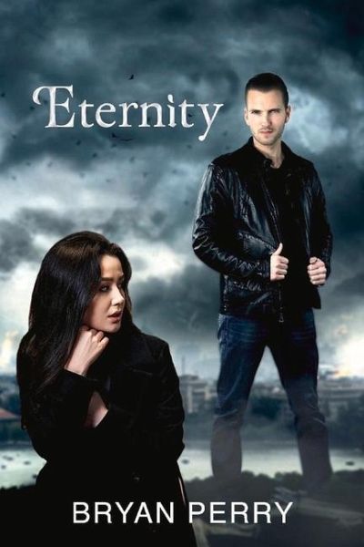 Eternity: Volume 1 Eternity: Volume 1