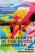 Equaliberty in the Dutch Caribbean - Bild 1