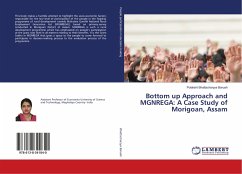 Bottom up Approach and MGNREGA: A Case Study of Morigoan, Assam - Bhattacharyya Baruah, Polakshi