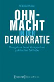 Ohnmacht in der Demokratie (eBook, PDF)