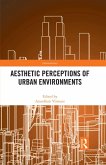 Aesthetic Perceptions of Urban Environments (eBook, ePUB)