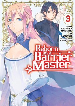 Reborn as a Barrier Master (Manga) Vol. 3 - Naotaro, Kataoka