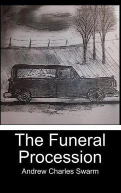 The Funeral Procession - Swarm, Andrew Charles The Funeral Procession - Swarm, Andrew Charles