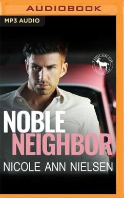 Noble Neighbor: A Hero Club Novel - Nielsen, Nicole Ann; Club, Hero