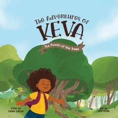 The Adventures of Keva: The Power of the Trees - Zayzay, Ebony