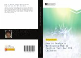 How to Design a Multimedia Online English Test for EFL Children