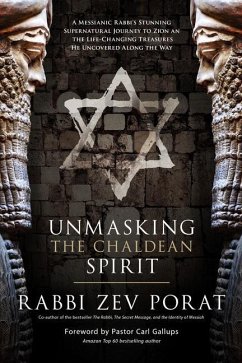 Unmasking the Chaldean Spirit - Porat, Zev