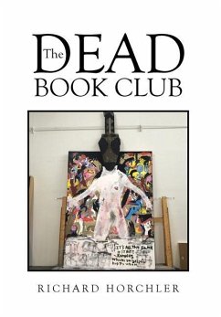 The Dead Book Club - Horchler, Richard