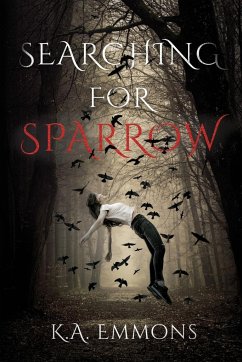 Searching for Sparrow - Emmons, K. A.