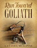 Run Toward Goliath 31 Day Devotional Journal
