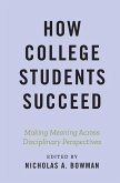 How College Students Succeed