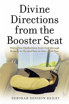Divine Directions from the Booster Seat