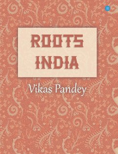 ROOTS INDIA - Pandey, Vikas