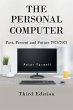 The Personal Computer Past, Present and... - Bild 1