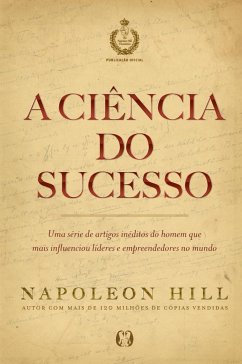 A ciência do sucesso - Hill, Napoleon