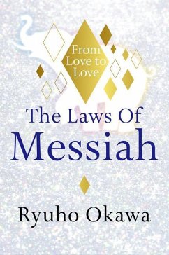 The Laws of Messiah - Okawa, Ryuho