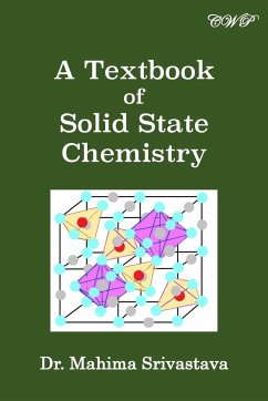 A Textbook of Solid State Chemistry - Srivastava, Mahima