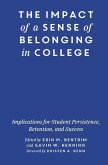 The Impact of a Sense of Belonging in College