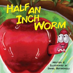 Half an Inch Worm - Bertagnolli, Daniel