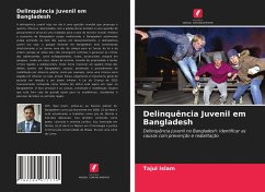 Delinquência Juvenil em Bangladesh - Islam, Tajul