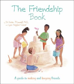 The Friendship Book - O'Connell, Dr. Katie, Phd LP; Huggins-Cooper, Lynn