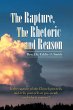 The Rapture, the Rhetoric and Reason - Bild 1