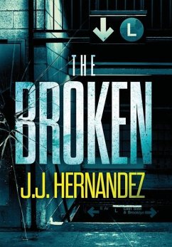 The Broken - Hernandez, J J