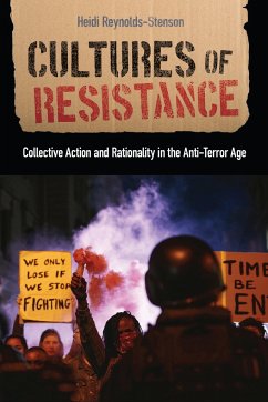 Cultures of Resistance - Reynolds-Stenson, Heidi