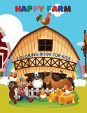 Happy Farm- Coloring Book for kids