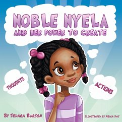 Noble Nyela And Her Power To Create - Burson, Sedara