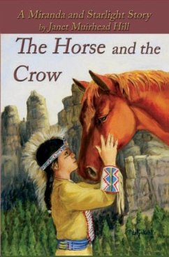 The Horse and the Crow - Hill, Janet Muirhead