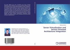 Server Virtualization and Service Oriented Architecture Integration - Askar, Mohamed