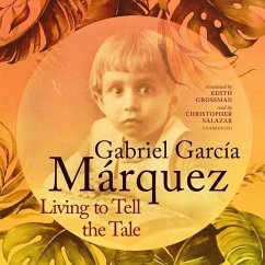 Living to Tell the Tale - García Márquez, Gabriel